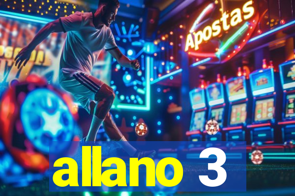 allano 3